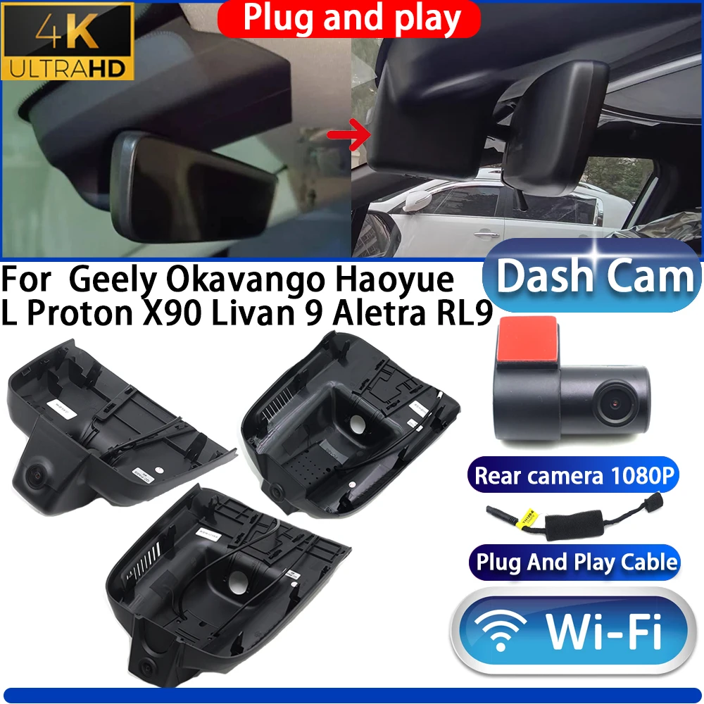 For Geely Okavango Haoyue L Proton X90 Livan 9 Dash Cam Camera DVR 4K UHD 2160P Wifl Plug And Play Video Recorder night vision