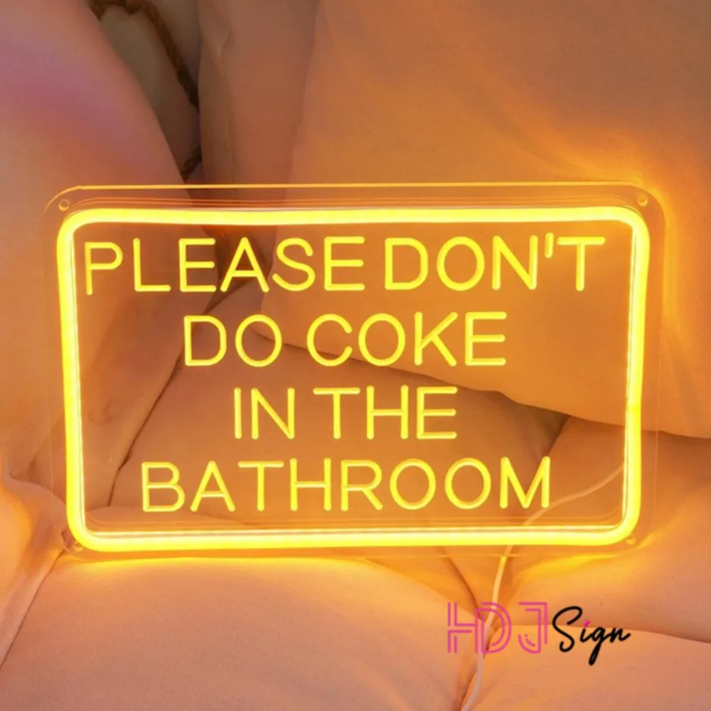 

Don't Do Coke In The Bathroom Neon Led Signs Bedroom Decoration Room Home Neon Sign Led Lights Restaurant Cafe Bar Decor USB