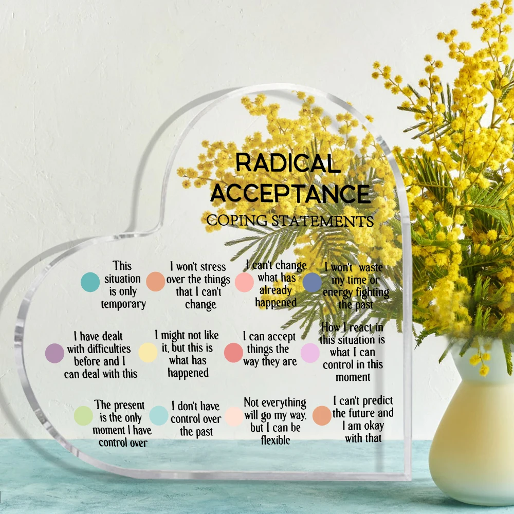1pc Acrylic Heart-Shaped RADICAL ACCEPTANCE COPING STATEMENTS Sign, Universal Holiday Decor, Motivational Tabletop Ornament