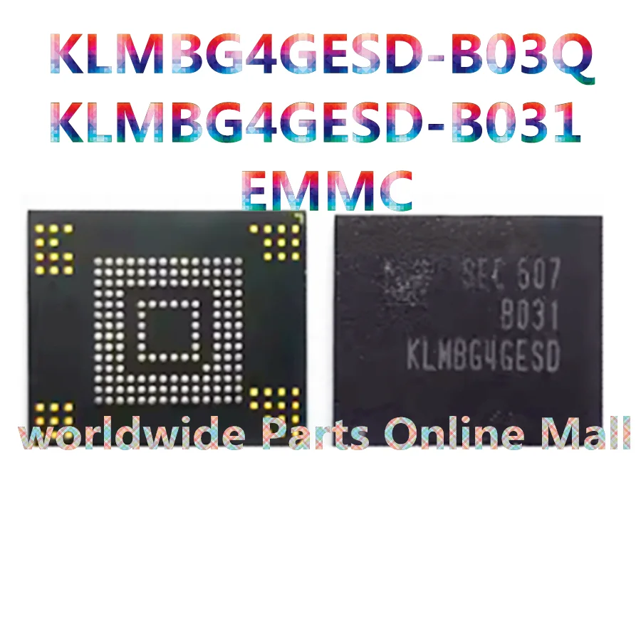 1pcs-5pcs KLMBG4GESD-B03Q KLMBG4GESD-B031 suitable for Samsung 5.0 emmc32G font planting good ball ic