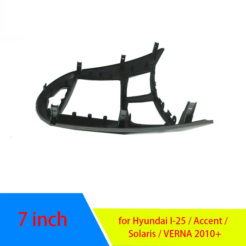 7  Inch 2 Din Car Dashboard Frame Radio Fascia MP5 Adapter Panel for Hyundai I-25 / Accent / Solaris / VERNA 2010+