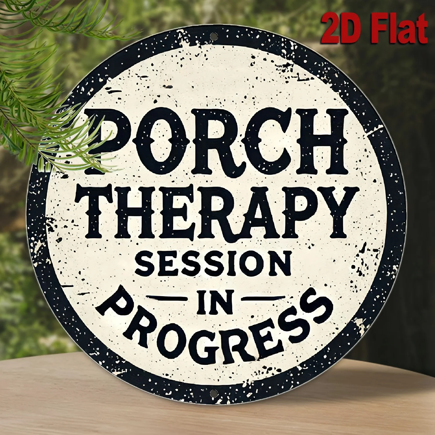2D Flat, 20.32X20.32 cm Round Metal Porch Relax Session in Progress Sign - Vintage Rustic Wall Decor with Distressed And Letteri