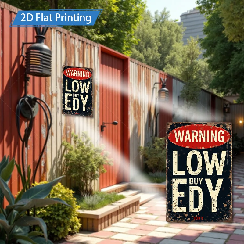 [2D FLAT] علامة معدنية مكونة من قطعة واحدة، علامة تحذير ريفية مقاس 8 × 12 بوصة "Low Buy Edy" فن معدني عتيق