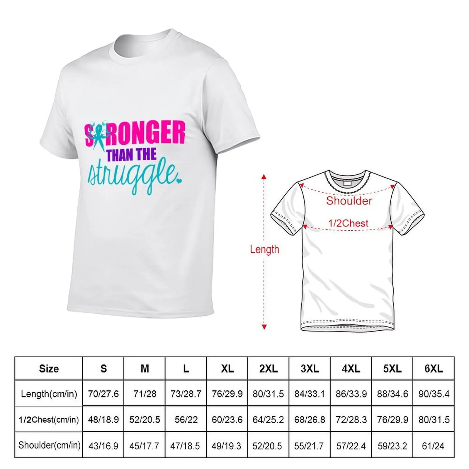 Stronger than the Struggle T-Shirt t shirts for man graphic vintage t shirt man luxury t shirt man designer T-shirt