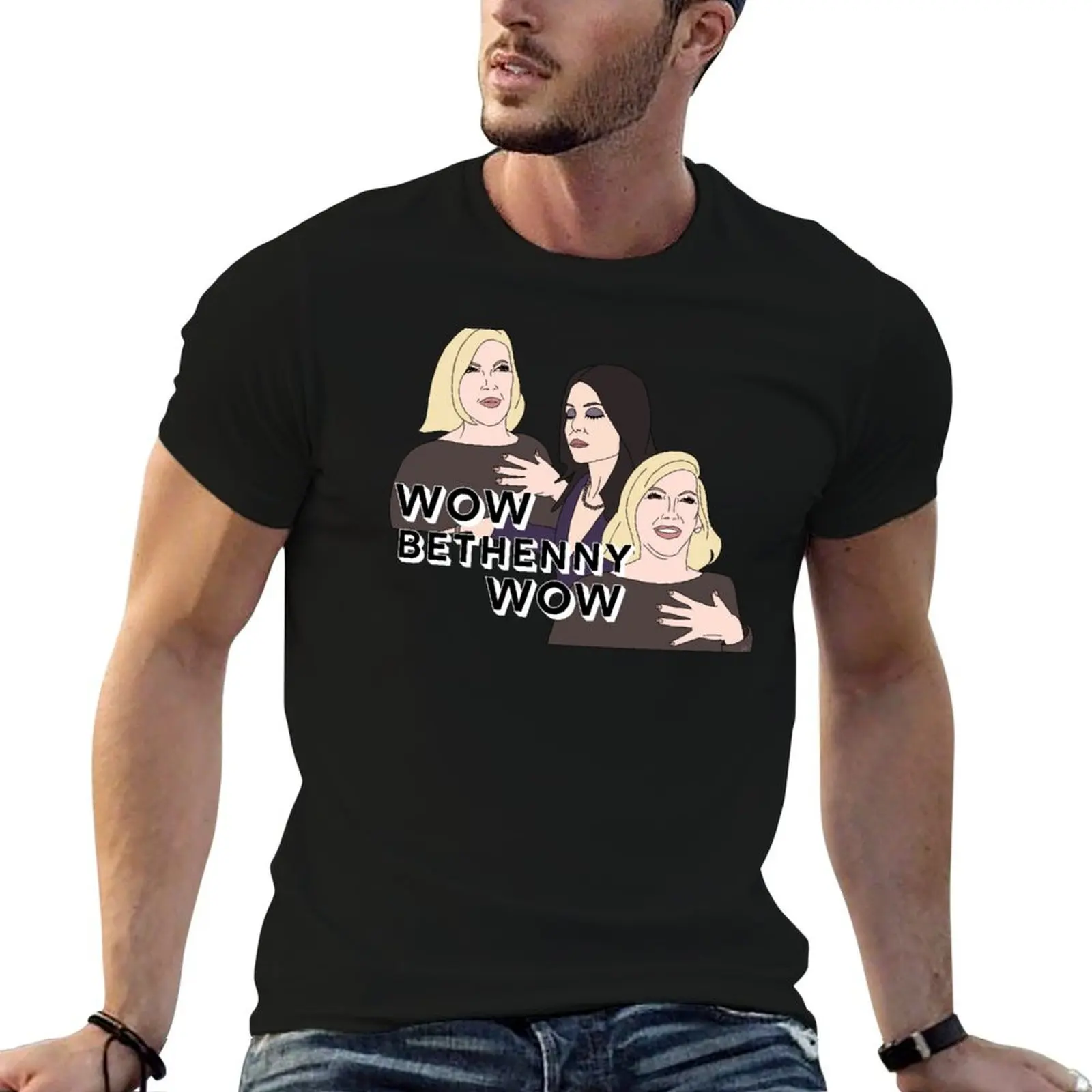 

man shirts graphic Wow Bethenny T-Shirt shirt Wow t man for cotton t