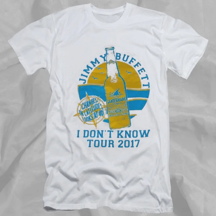 Jimmy Buffett I Dont Know 2017 Tour White T-Shirt