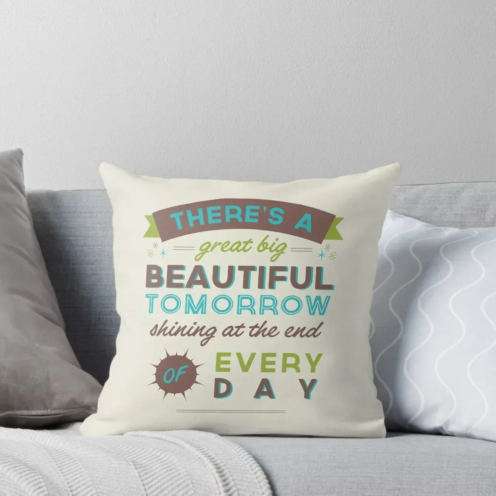 Beautiful Tomorrow (For light backgrounds) Throw Pillow Custom Cushion Photo Sofa Covers pillow