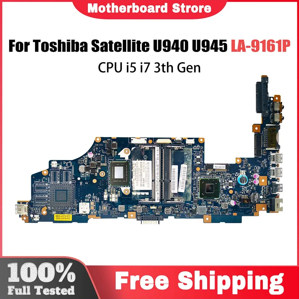 

VCUAA LA-9161P K000141040 K000136100 Mainboard For Toshiba Satellite U940 U945 laptop Motherboard With CPU i5 i7 3th Gen DDR3