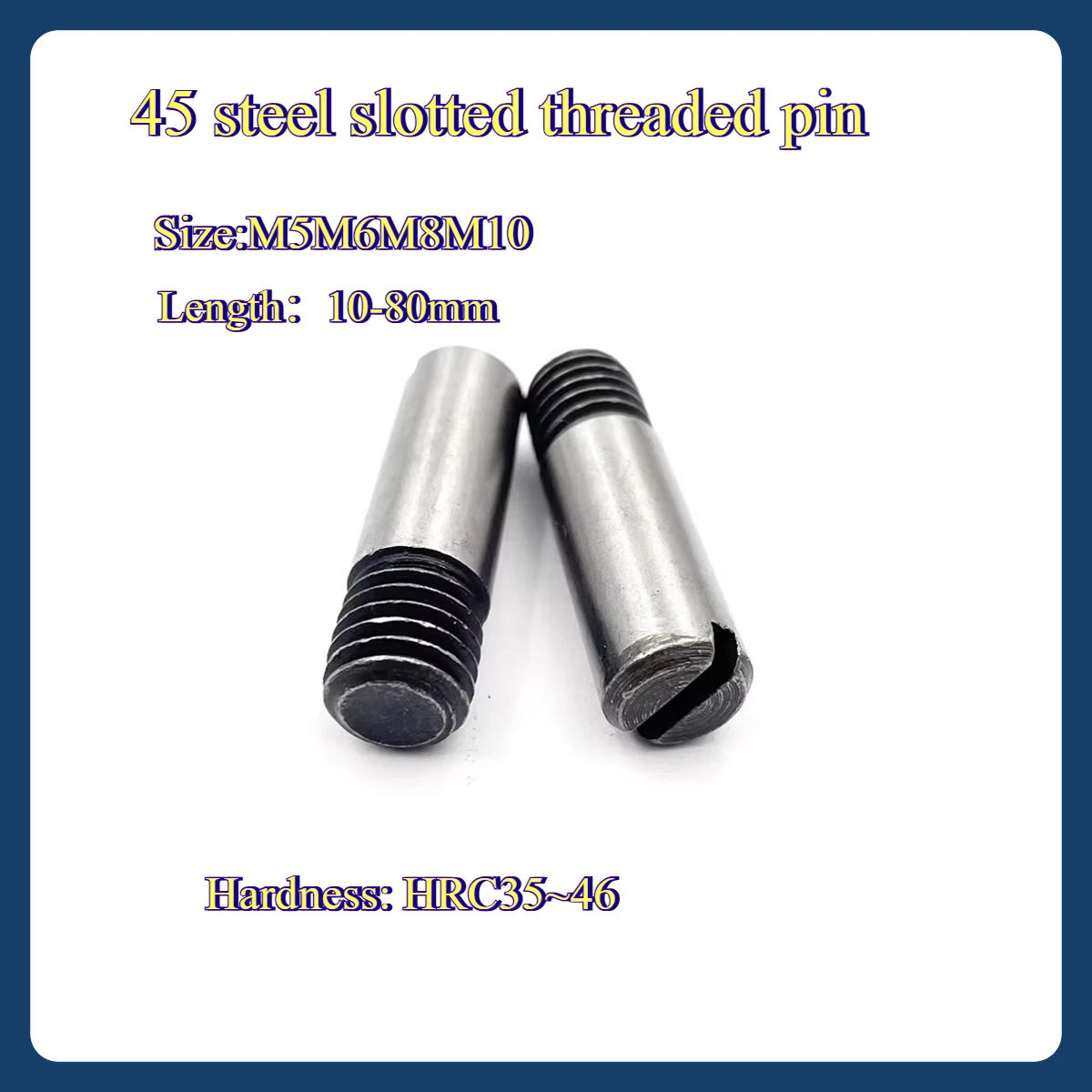

45 Steel Quenched External Thread Slotted Cylindrical Pin Headless Straight Slot Pin M4M5M6M8M10