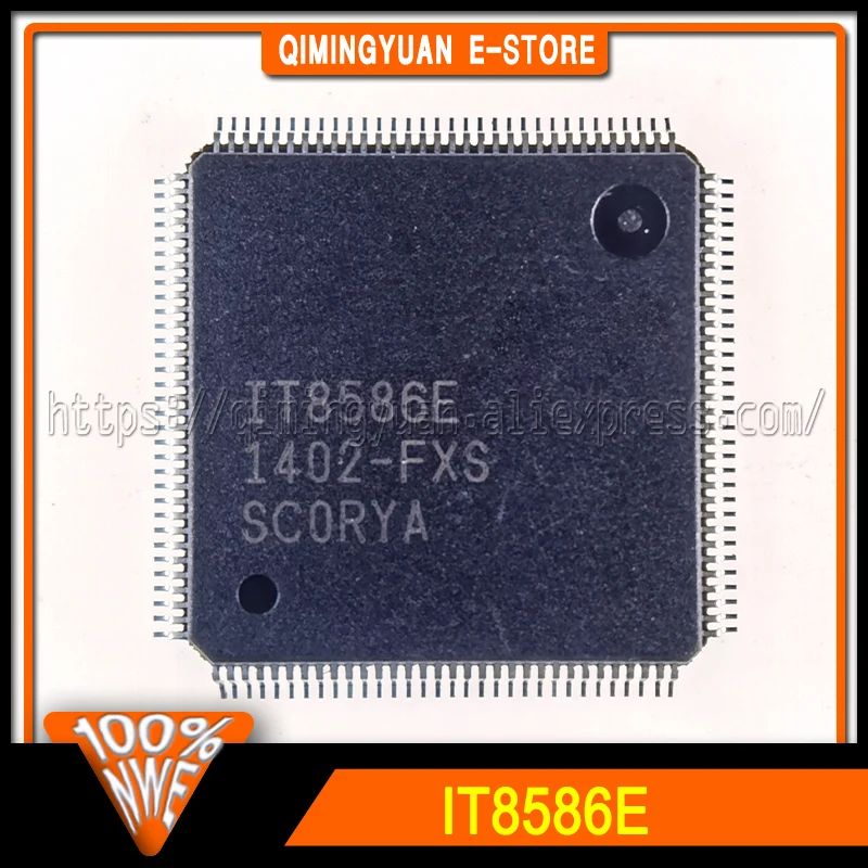 IT8586E ITE8586E FXA FXS QFP-128 100% New Spot stock