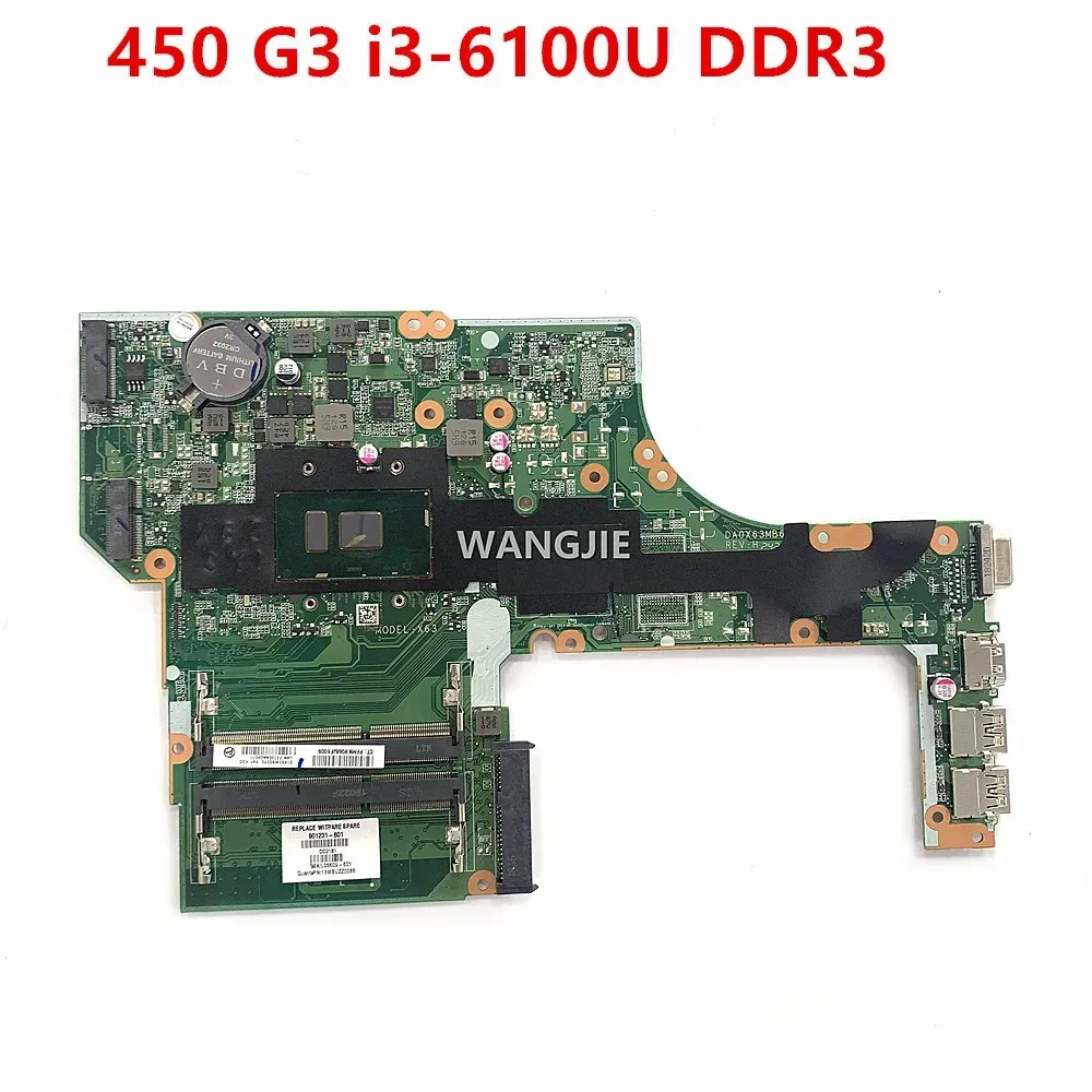 

X63 For HP Probook 450 G3 Laptop Motherboard 830931-601 830931-501 830931-001 830932-601 901232-601 DA0X63MB6H1