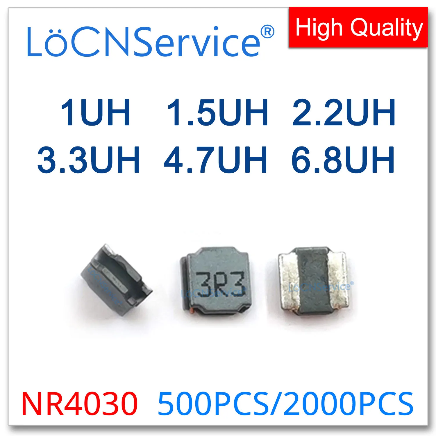 LoCNService 500PCS 2000PCS NR4030 4.0*4.0*3.0 SMD 1UH 1.5UH 2.2UH 3.3UH 4.7UH 6.8UH SMT Shielded Power Inductors High Quality