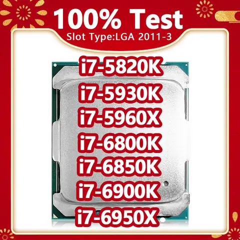 I7-5820K I7-5930K I7-5960X I7-6800K I7-6850K I7-6900K I7-6950X LGA2011-3 FOR X99 DDR4