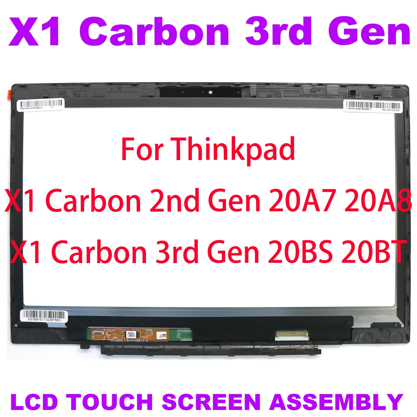 For Lenovo ThinkPad X1 Carbon 2nd Gen 20A7 20A8 3rd Gen 20BS 20BT LCD Touch Screen Digitizer Replacement Assembly