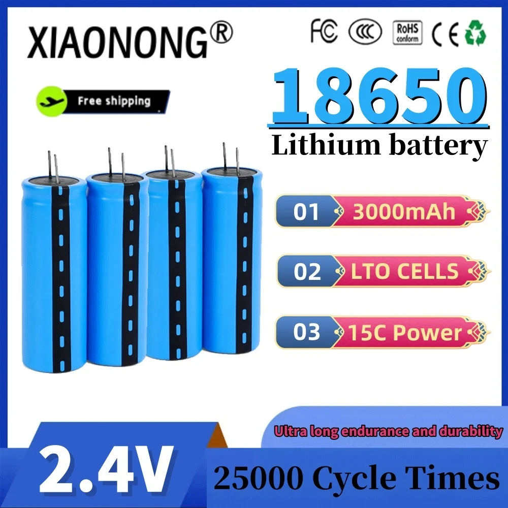 2.4V 3000mAh LTO 18650 Lithium Titanate Cell 15C Power Rechargeable Low Temperature Battery Cells 25000 Cycle Times