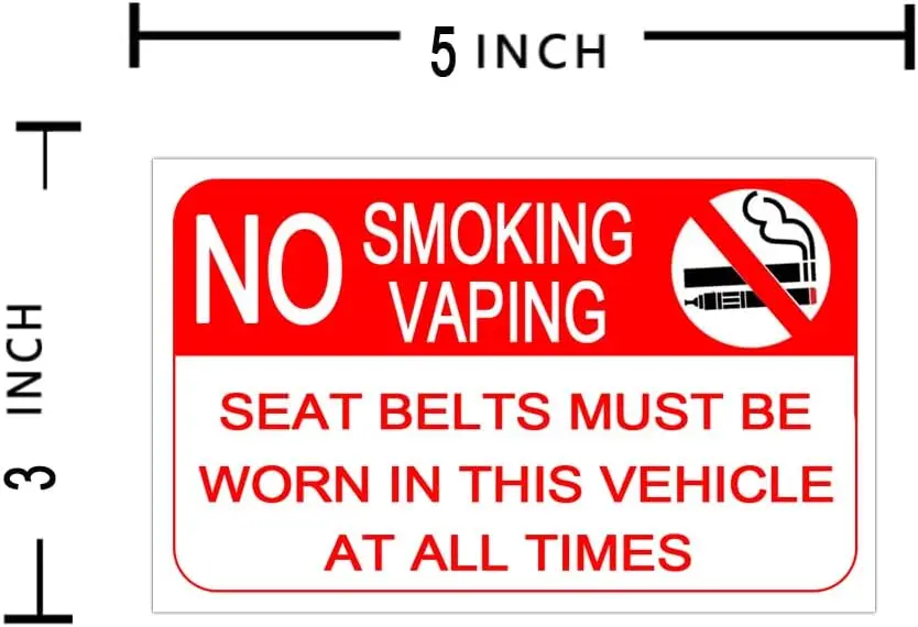 No Smoking Sticker Sign Seat Belts Must Be Worn in This Vehicle at All Times Label Red 3x5inch 8Pcs