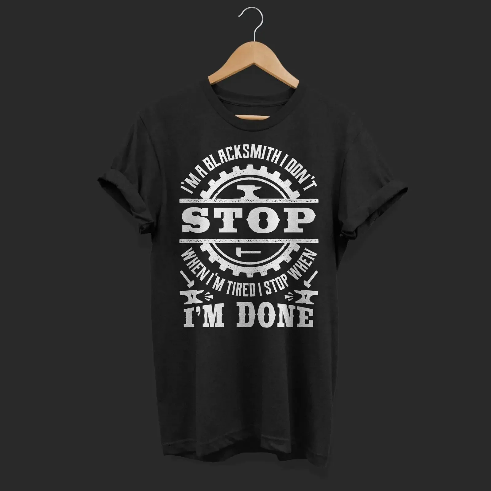 I'm A Blacksmith Stop When Done Funny Quote T Shirt For Dad Father's Day Birthday Vintage Forging vintage Washed Breathable