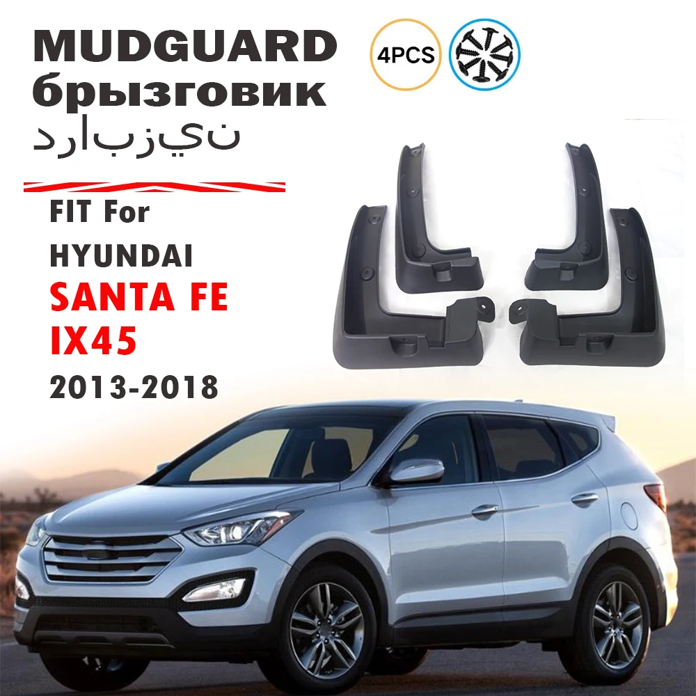 

2013 2014 2015 2016 2017 2018 FOR HYUNDAI SANTA FE IX45 Mud Flap Splash Guard Mudguard Fender Mud Flaps Accessories 4pcs