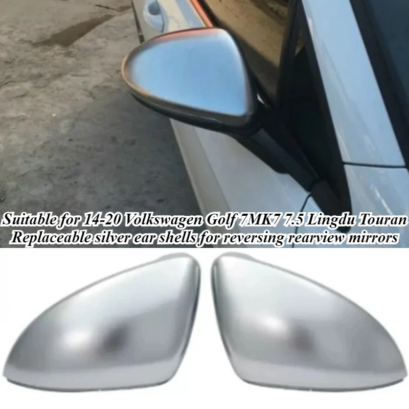 

For VW Golf MK7 MK7.5 Jetta Passat 2014-2020 Replacement Mirror Cover Housing Aluminum Look Silver Side Rearview Mirror Caps Car
