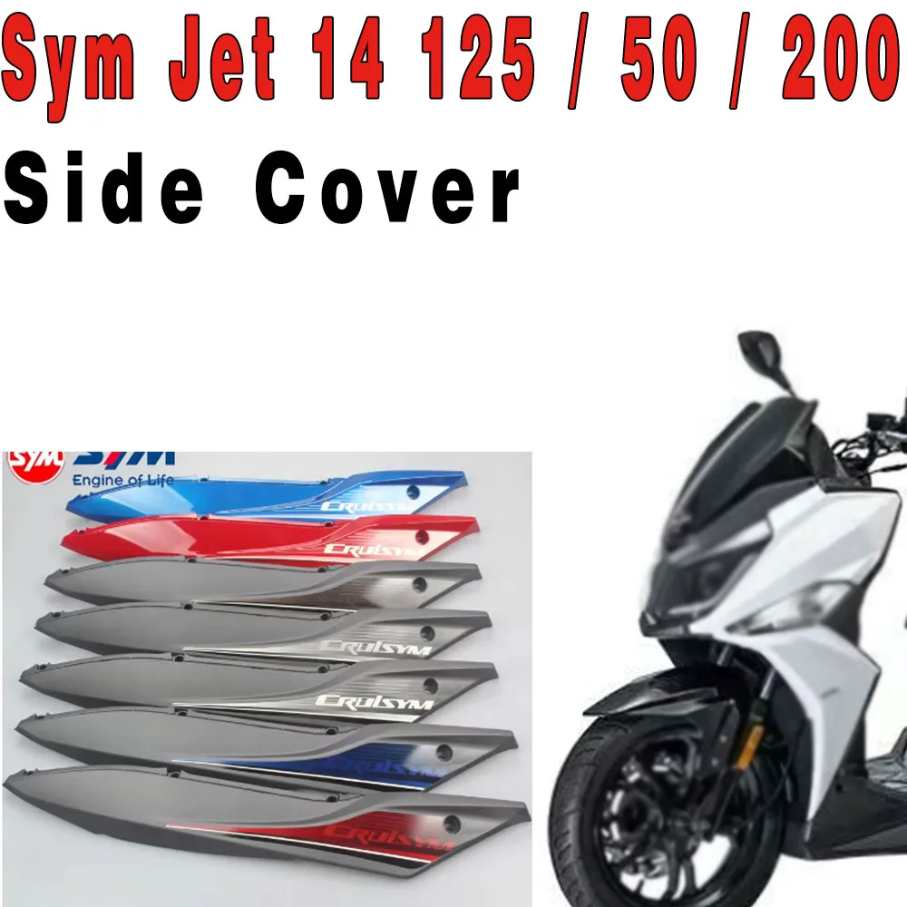 Fit Sym Jet 14 125 / 50 / 200 Left Rear Side Strip Side Cover Side Cover Original  New