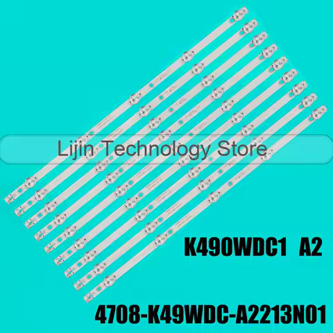 LED Backlight bar For 49" LCD TV 49U5070 49DL4012N 49PUF6032 K490WDC1 A2 49PUF6032/T3 4708-K49WDC-A2213N01