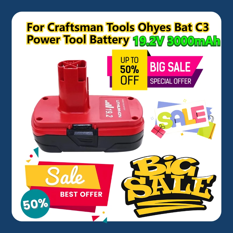 

For Craftsman 19.2V Tools Ohyes Bat C3 19.2V 3000mAh Power Tool Battery