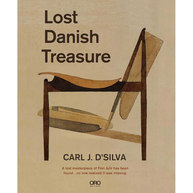 Lost Danish Treasure Carl J DSilva Oro Editions 9781961856226 Book