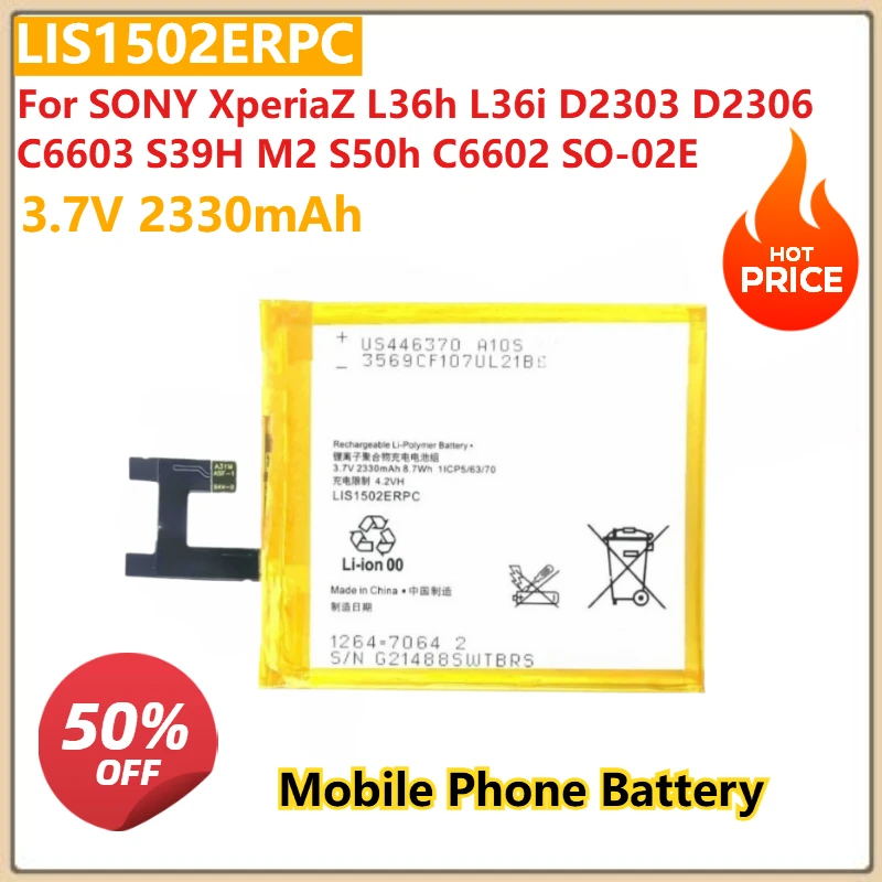

For SONY XperiaZ L36h L36i D2303 D2306 C6603 S39H M2 S50h C6602 SO-02E Replacement Mobile Phone Battery 3.7V 2330mAh LIS1502ERPC