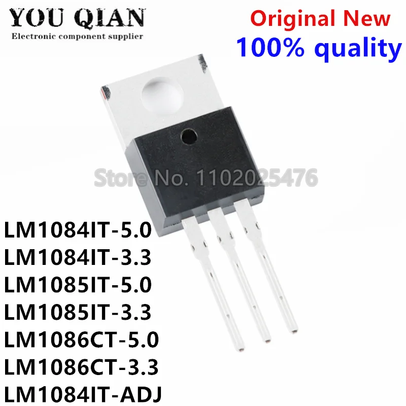 5PCS LM1084IT-5.0 LM1084T-5.0 LM1084IT-ADJ TO-220 LM1084IT-3.3 LM1086CT-3.3 LM1086CT-5.0 LM1085IT-5.0 LM1085IT-3.3 LM1085-5.0