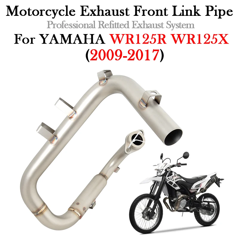 

Для мотоциклов YAMAHA WR125R WR125X WR 125R 125X 2009-2016 2017: Модифицированная передняя соединительная труба выхлопной системы для подключения к оригинальному глушителю