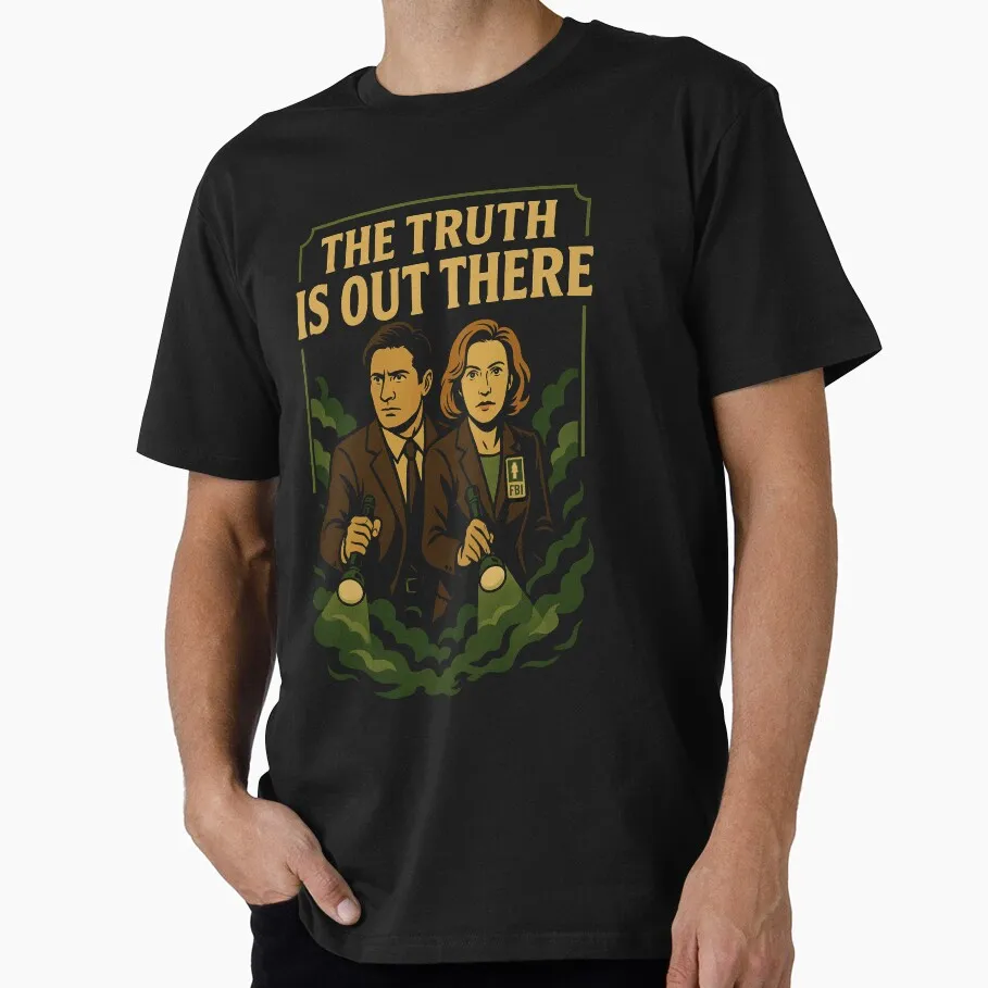 

The Truth is Out There Sic fi Alien Movie The X files tv show Gift shirt for man 100% cotton Print Graphic Clothes All size Tops