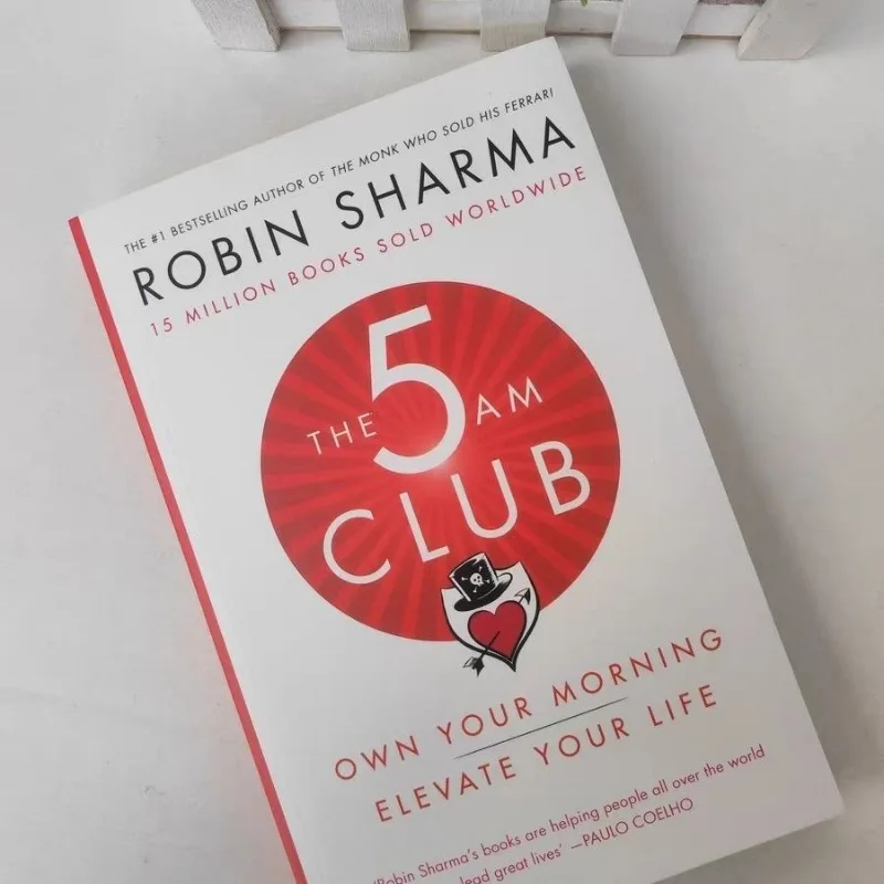 Imagem -02 - Clube das 5am por Robin Sharma Livro Inglês Possua Sua Manhã Elevar Sua Vida o