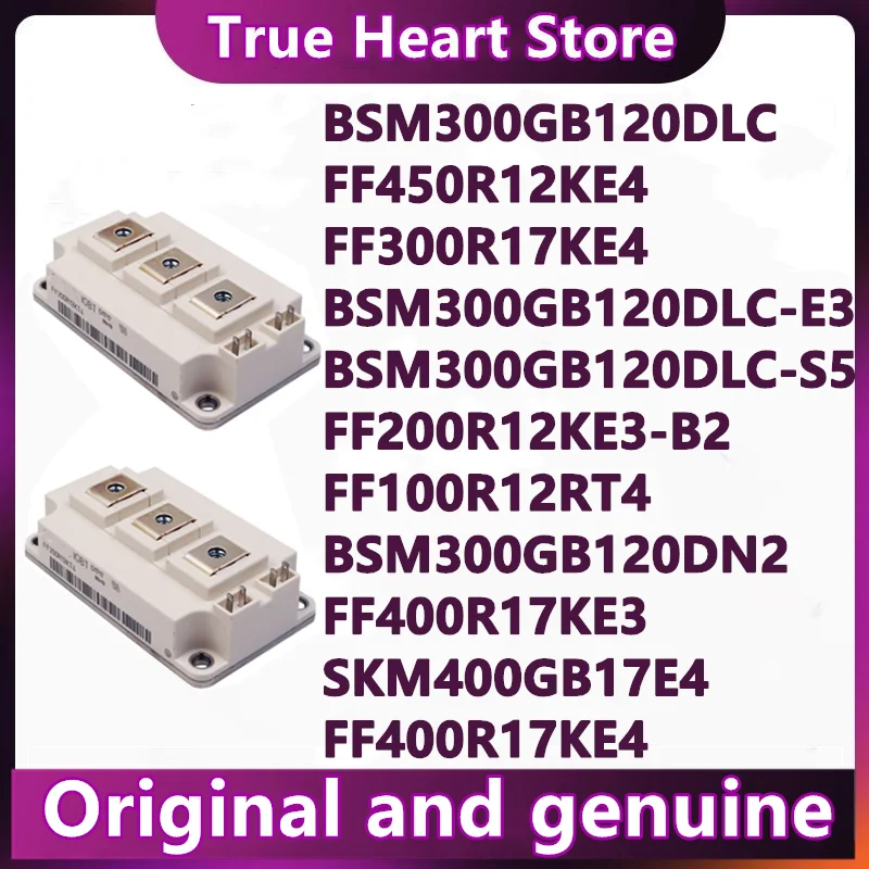 BSM300GB120DLC-S5 BSM300GB120DLC_E3256 BSM300GB120DLC BSM300GB120DN2 FF400R17KE3 FF300R17KE3 FF300R17KE4 FF450R12KT4 IG ORIGINALE