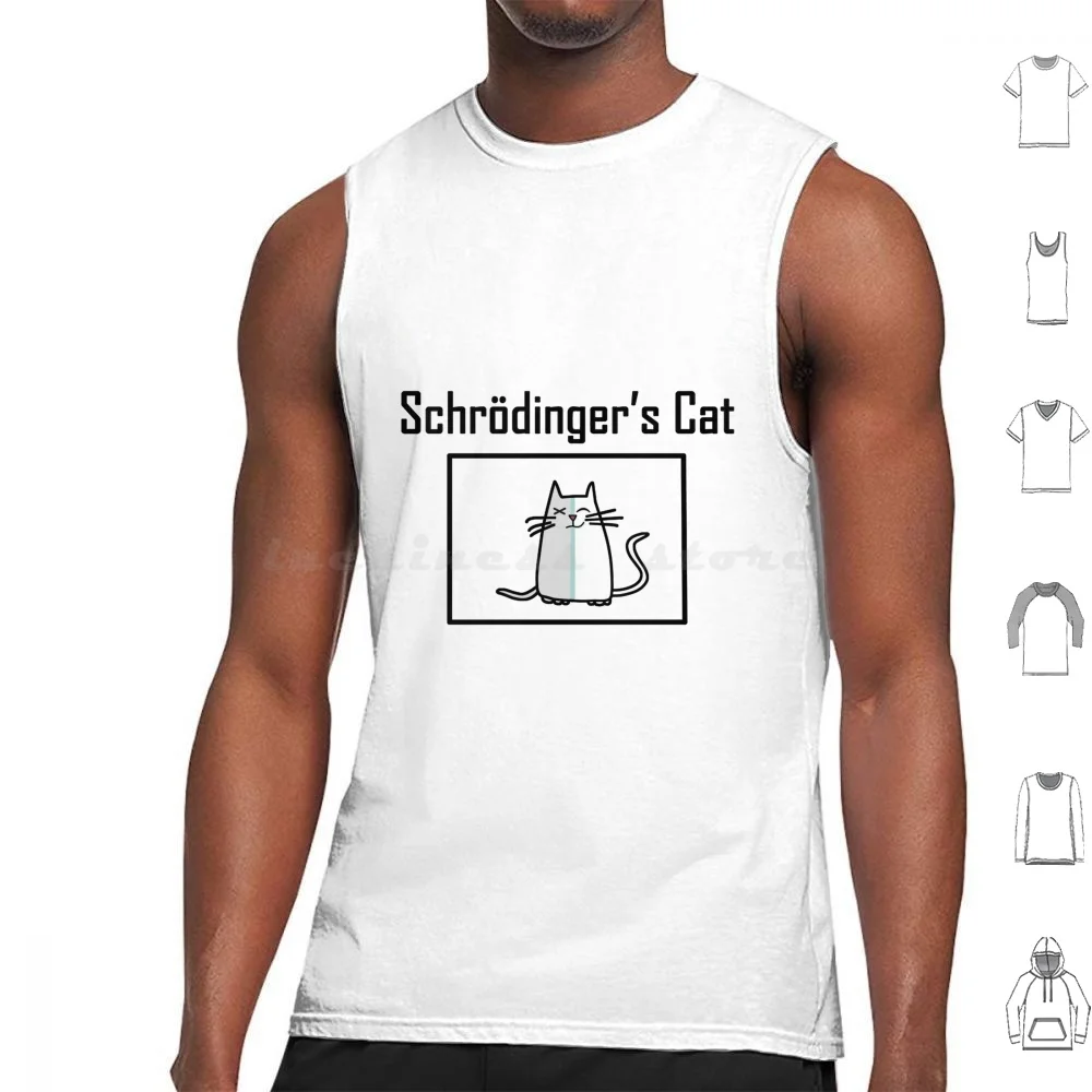 Schrodinger Cat Tank Tops Print Cotton Schrodinger Cat Science Physics Schrodingers Cat Geek Quantum Funny Nerd