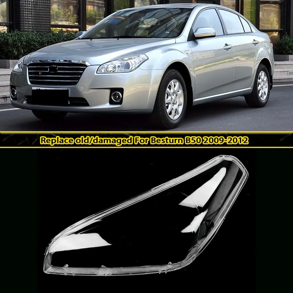 

Headlight Shell Lens For Besturn B50 2009 2010 2011 2012 Headlamp Cover Transparent Plexiglass Auto Replacement Parts
