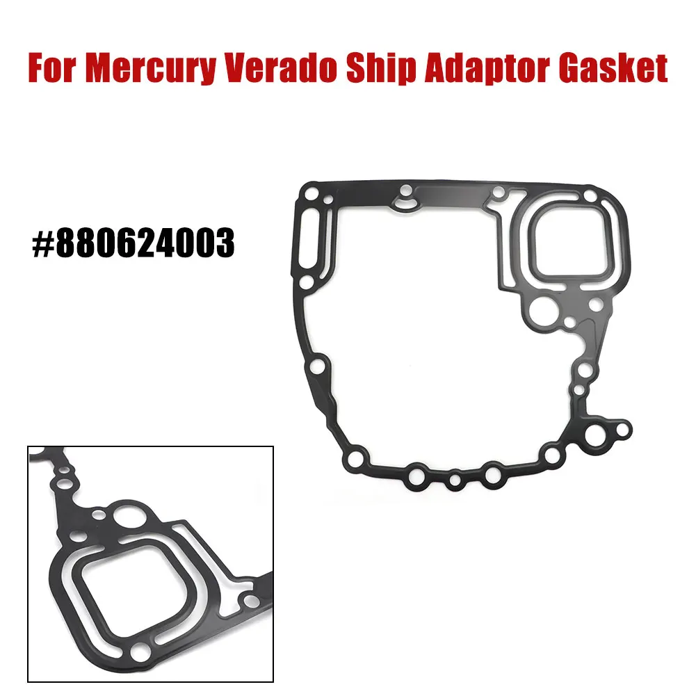 For Mercury Verado 200-400hp Ship Adaptor Gasket #880624003 Ship Accessories