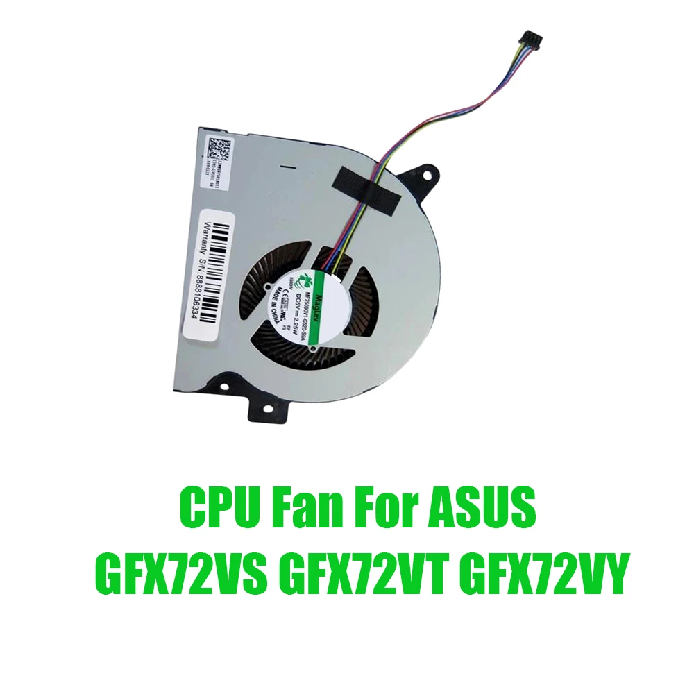 

For ASUS GFX72VS GFX72VT GFX72VY DC5V 0.5A Replacement Laptop CPU Fan