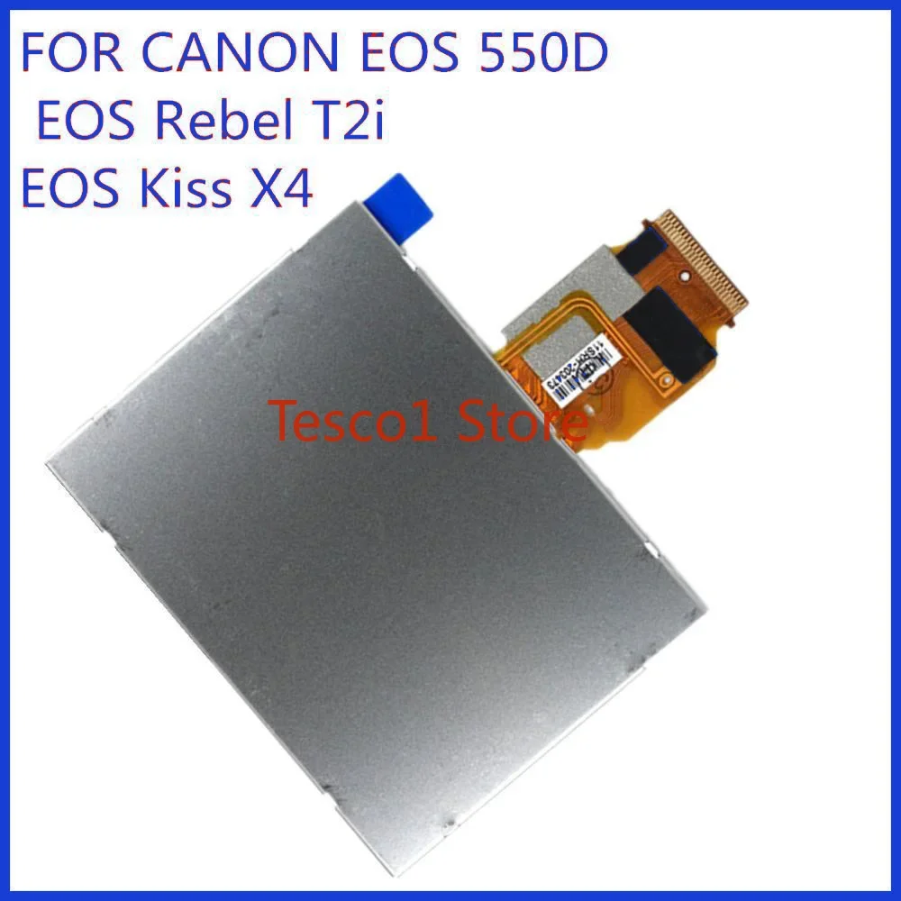 New LCD Display Screen with Backlight for CANON EOS 550D Rebel T2i / Kiss X4 Camera Replacement Parts - Image 2