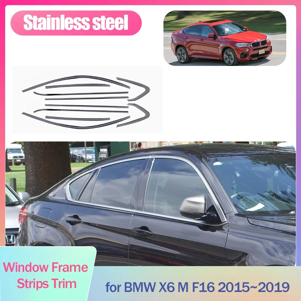 Window Frame Strips Trim for BMW X6 M F16 M50d 2015~2019 2016 2017 Cover Black Silver Stainless Steel Car Styling Accessories