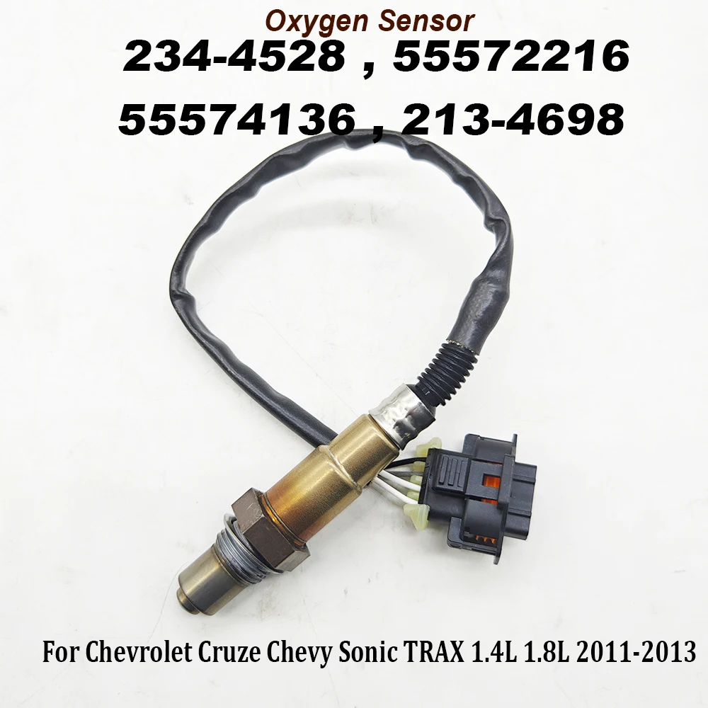 NEW 234-4528 Oxygen O2 Sensor 55572216 55574136 For C-hevrolet Sonic Cruze 2011-2016 1.4L 1.8L 213-4698 16736 High Quality