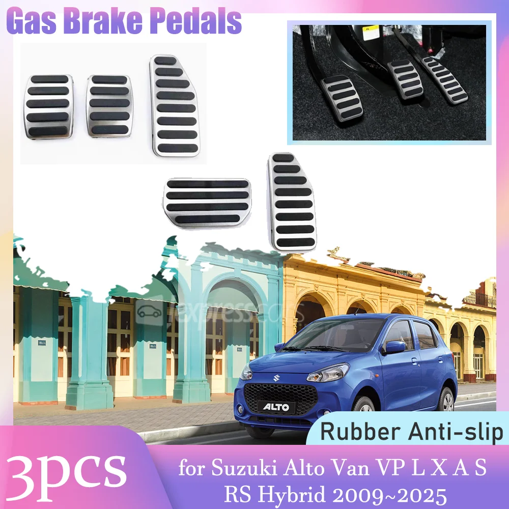 

Автомобильные педали газа для Suzuki Alto Van VP L X A S RS Hybrid 2009 ~ 2025, противоскользящая подставка для ног из алюминиевого сплава, аксессуары для ног