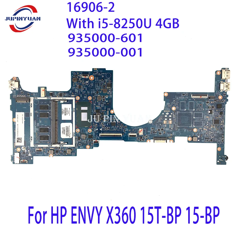 

Материнская плата 935000-601 935000-001 для ноутбука HP ENVY X360 15T-BP 15-BP, материнская плата для ноутбука 16906-2 с бритьями 4 Гб, полностью протестирована