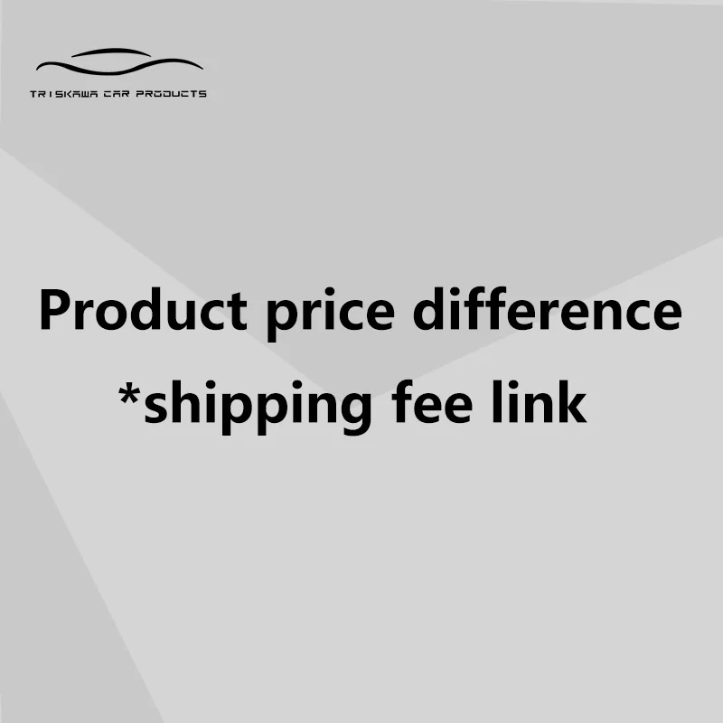 

Product price difference*shipping fee link