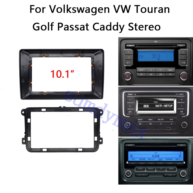 

10.1 Inch For VW Volkswagen Skoda Seat Universal Head Unit 2 Din Car Radio Stereo DVD GPS MP5 Android Player Fascia Dash Frame