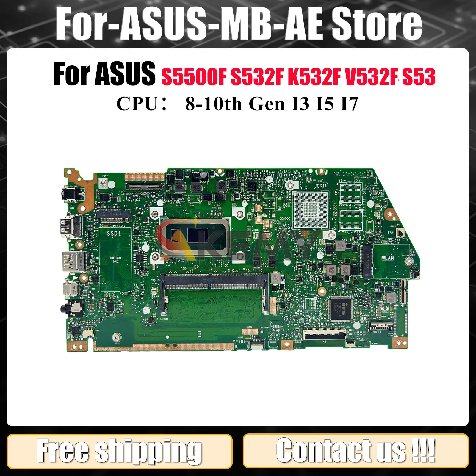 

X532FA Материнская плата для ноутбука ASUS K531F X532F V532F X532FLC X532FL S532F S5500F K532F S531F X532FAC Материнская плата с процессором I3 I5 I7
