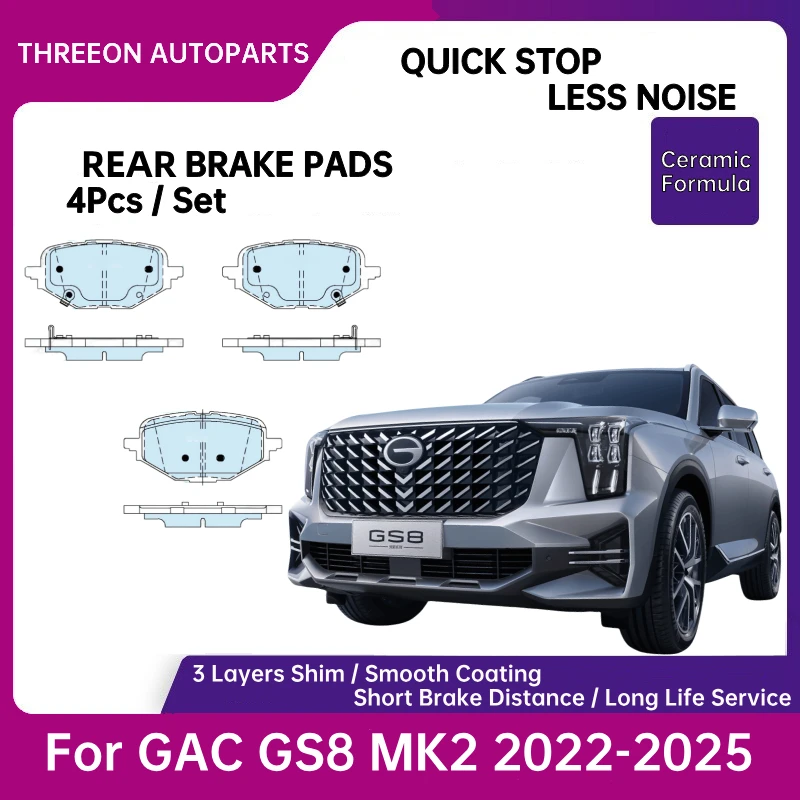 For GAC TRUMPCHI GS8 2.0T 2016-2025 Rear 3520001CADS010 THREEON Rear Ceramic Brake pads Quick Stop Performance