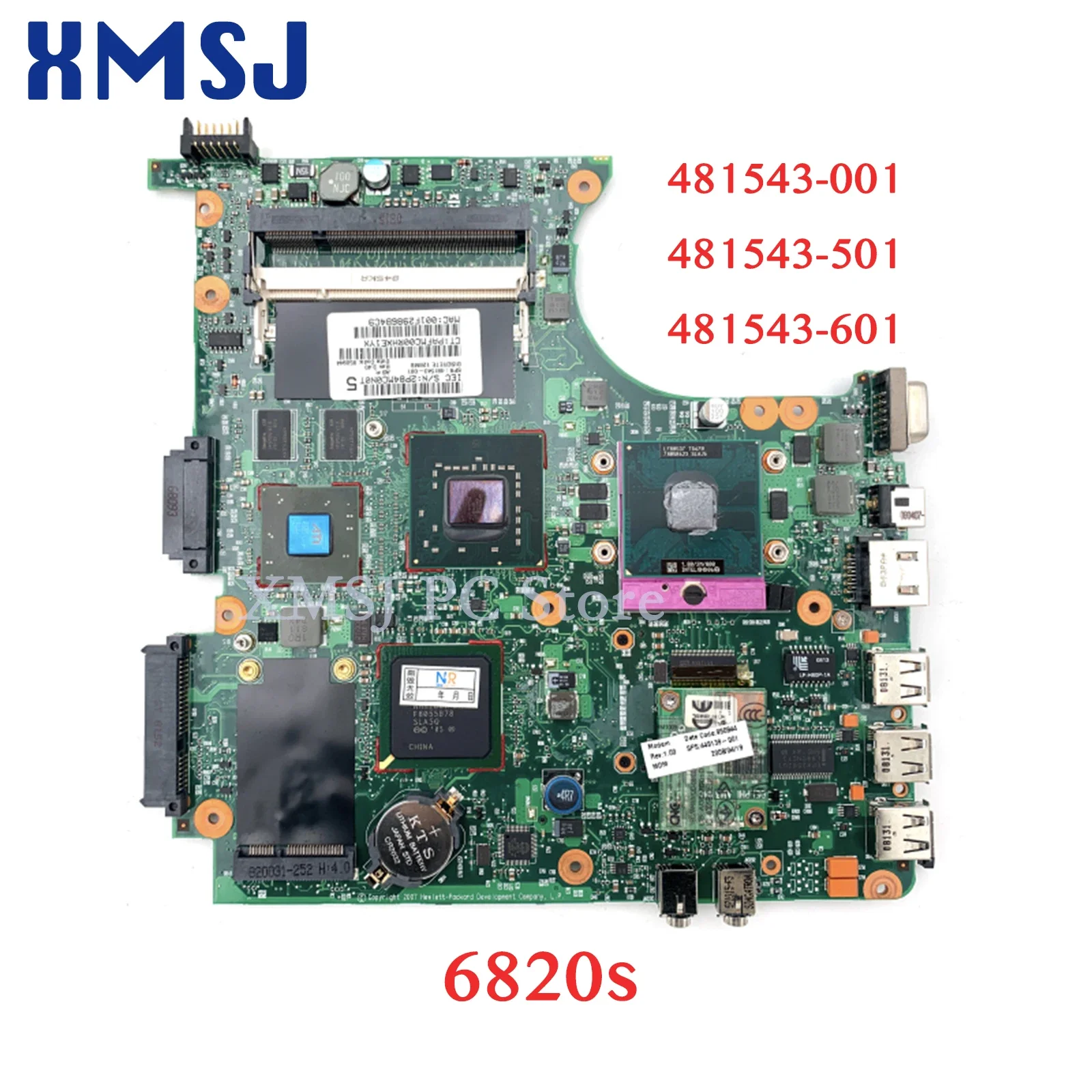 

XMSJ FOR HP Compaq 6820s Laptop Motherboard 481543-001 481543-501 481543-601 Main Board DDR3 6050A2199001-MB