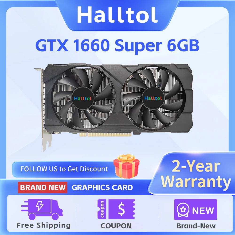 Halltol GTX 1660 SUPER 6GB Brand New GeForce GDDR6 Gaming 1660s Graphics Card 192Bit GTX1660 NVIDIA Video Cards for Desktop