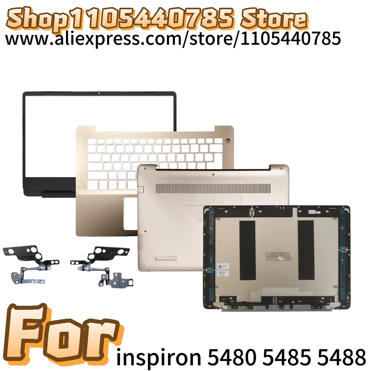 Новая задняя крышка ЖК-дисплея/верхний корпус для Inspiron 5480 5485 5488/передняя рамка/подставка для рук/нижний корпус/шарниры, золотистые