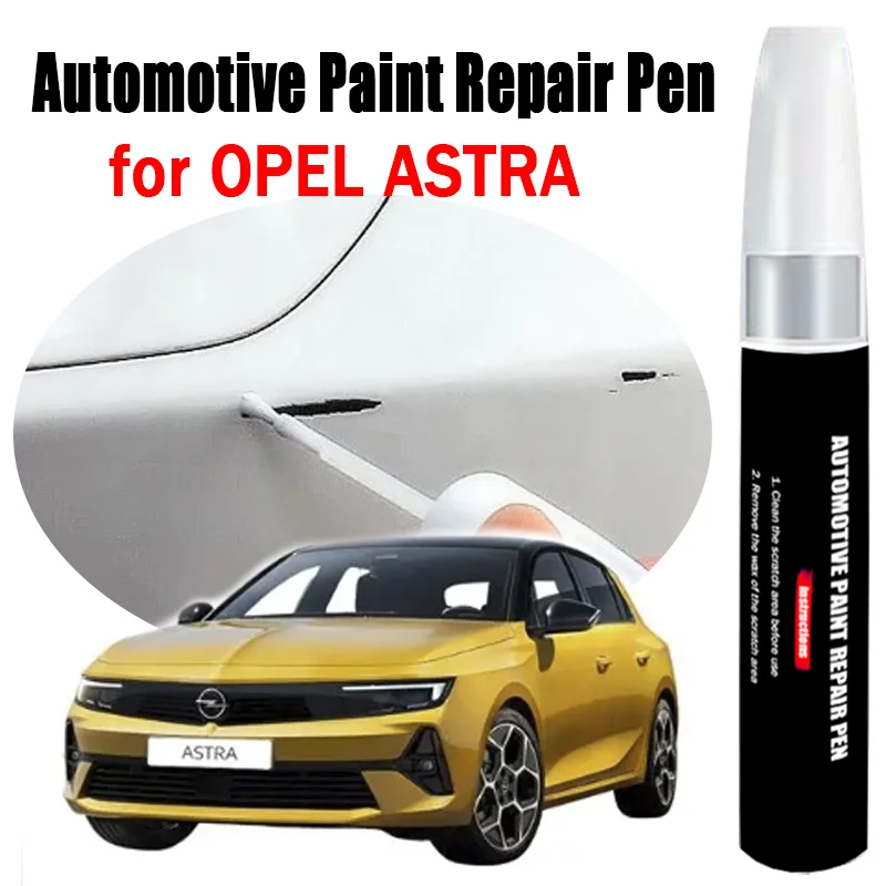 

Automotive Paint Repair Pen for OPEL ASTRA Touch-Up Pen Paint Scratch Remover Car Paint Care Accessories